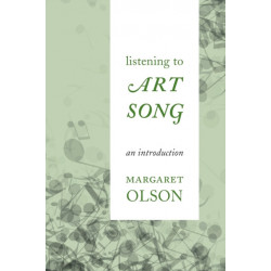 Listening to Art Song: An Introduction