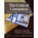 The Costs of Corruption: Strategies for Ending a Tax on Private-sector Growth