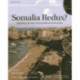 Somalia Redux?: Assessing the New Somali Federal Government
