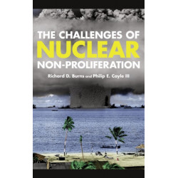 The Challenges of Nuclear Non-Proliferation