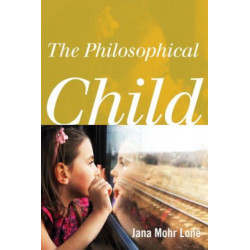 The Philosophical Child