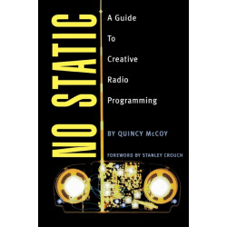 No Static: A Guide to Creative Radio Programming