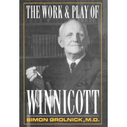 Work and Play of Winnicott