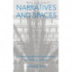Narratives And Spaces: Technology and the Construction of American Culture