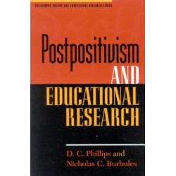 Postpositivism and Educational Research