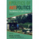 The Politics of Antipolitics: The Military in Latin America