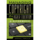 Managing Copyright in Higher Education: A Guidebook