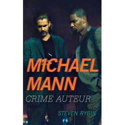 Michael Mann: Crime Auteur