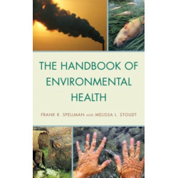 The Handbook of Environmental Health