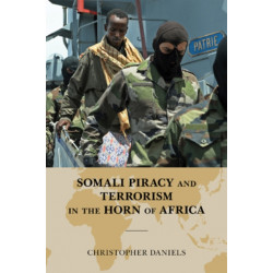 Somali Piracy and Terrorism in the Horn of Africa