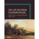 The Late Victorian Folksong Revival: The Persistence of English Melody, 1878-1903