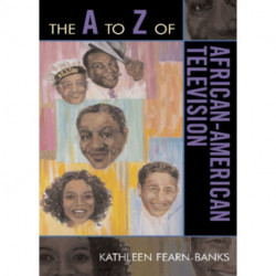The A to Z of African-American Television