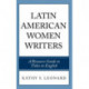 Latin American Women Writers: A Resource Guide to Titles in English