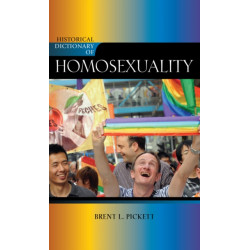Historical Dictionary of Homosexuality