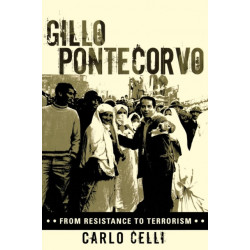 Gillo Pontecorvo: From Resistance to Terrorism