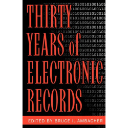 Thirty Years of Electronic Records