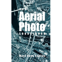 The Aerial Photo Sourcebook
