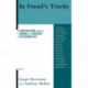 In Freud's Tracks: Conversations from the Journal of European Psychoanalysis