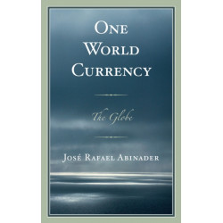One World Currency: The Globe