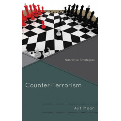 Counter-Terrorism: Narrative Strategies