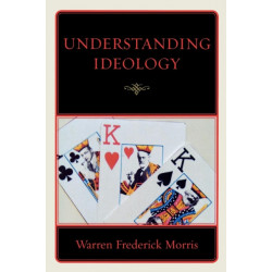 Understanding Ideology