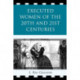 Executed Women of 20th and 21st Centuries