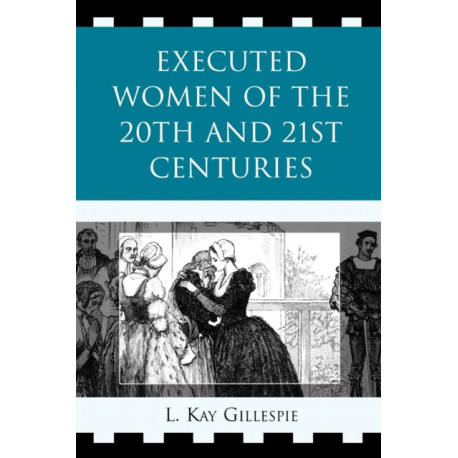 Executed Women of 20th and 21st Centuries