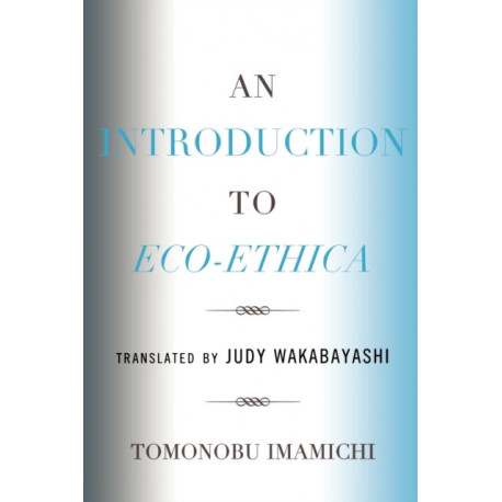 An Introduction to Eco-Ethica