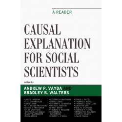 Causal Explanation for Social Scientists: A Reader