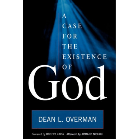 A Case for the Existence of God
