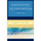 Navigating Technomedia: Caught in the Web