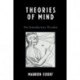 Theories of Mind: An Introductory Reader