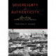 Sovereignty and Authenticity: Manchukuo and the East Asian Modern