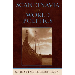 Scandinavia in World Politics