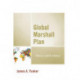 Global Marshall Plan: Theory and Evidence