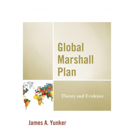Global Marshall Plan: Theory and Evidence