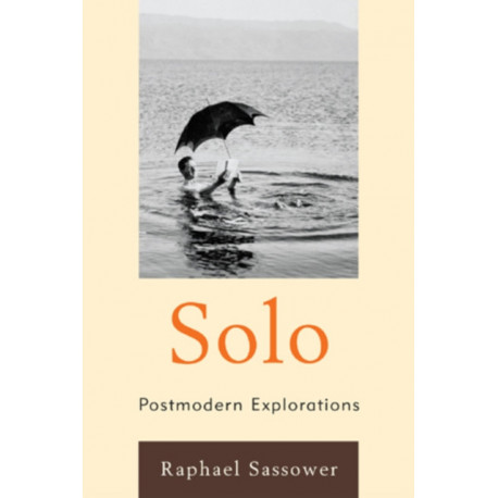 Solo: Postmodern Explorations