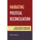 Narrating Political Reconciliation: South Africa's Truth and Reconciliation Commission