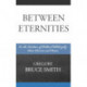 Between Eternities: On the Tradition of Political Philosophy