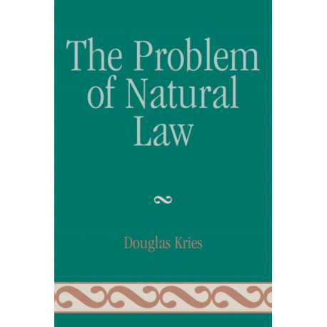 The Problem of Natural Law