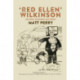 ‘Red Ellen’ Wilkinson: Her Ideas, Movements and World