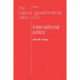 The Labour Governments 1964–1970 Volume 2: International Policy