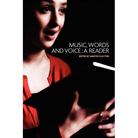 Music, words and voice: A reader