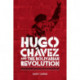 Hugo ChaVez and the Bolivarian Revolution: Populism and Democracy in a Globalised Age