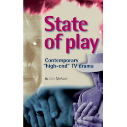 State of Play: Contemporary 'High-End' Tv Drama