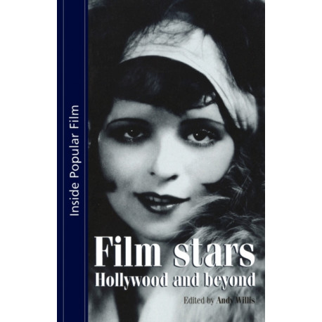 Film Stars: Hollywood and Beyond