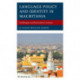 Language Policy and Identity in Mauritania: Multilingual and Multicultural Tensions