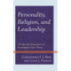 Personality, Religion, and Leadership: The Spiritual Dimensions of Psychological Type Theory