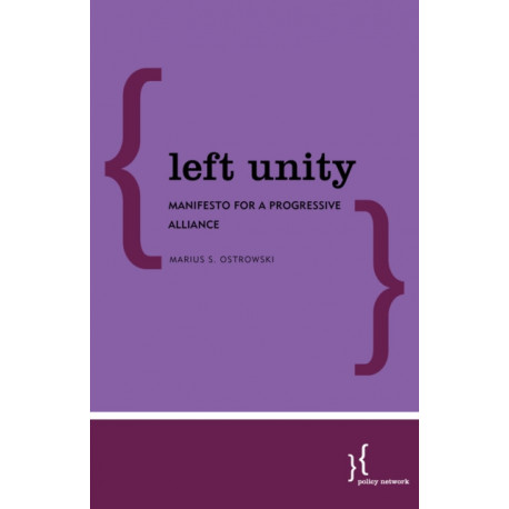 Left Unity: Manifesto for a Progressive Alliance