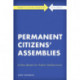Permanent Citizens’ Assemblies: A New Model for Public Deliberation